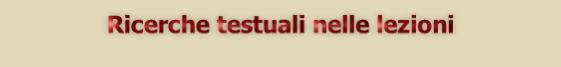Ricerche testuali nelle lezioni
